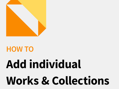 How to: Add individual Works and Collections in Portfolio