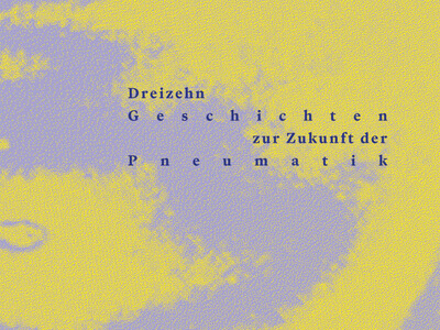 Luft unter Druck, Dreizehn Geschichten zur Zukunft der Pneumatik